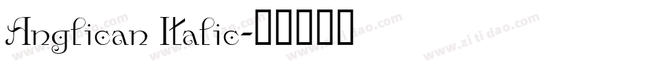 Anglican Italic字体转换